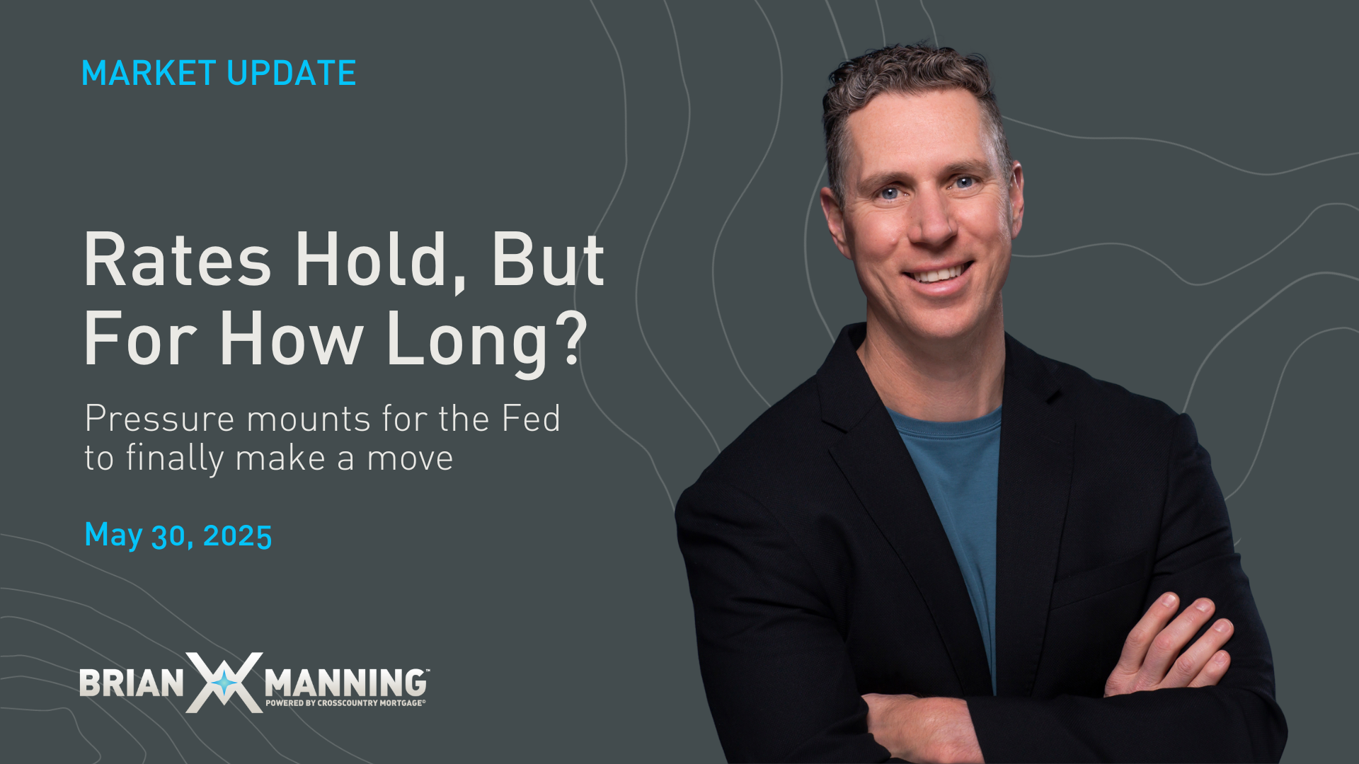 Weekly Market Update: May 30, 2025
